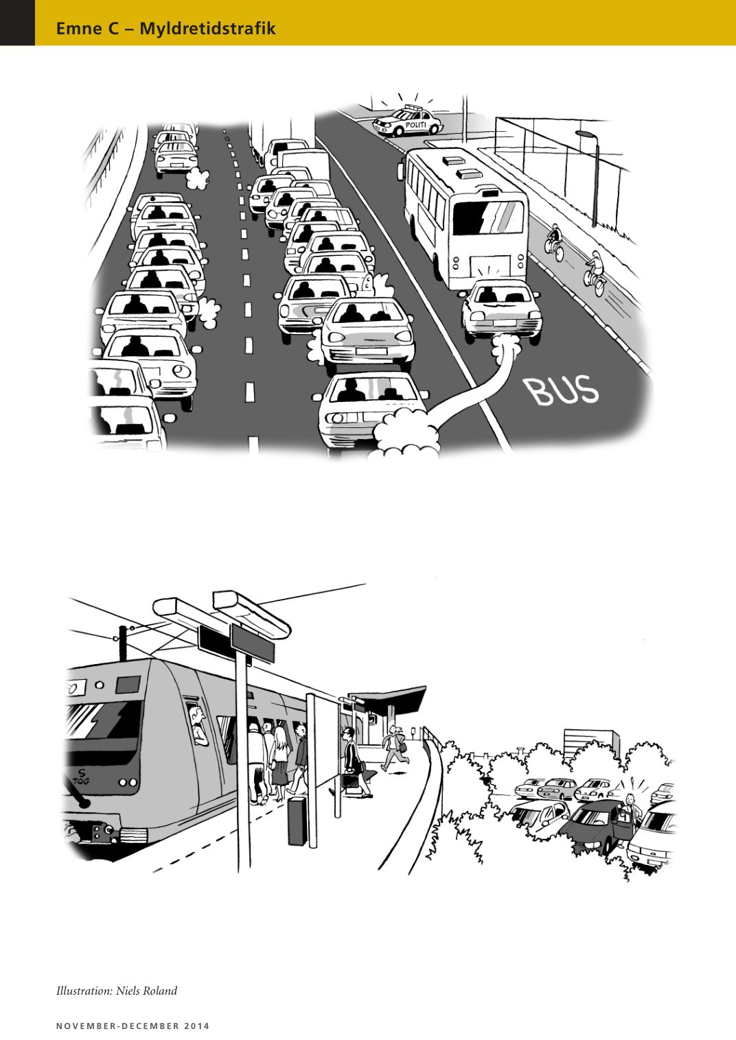 Emne C - Myldretidstrafik